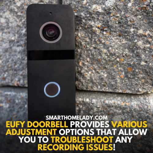 adjust setting if Eufy doorbell not recording events