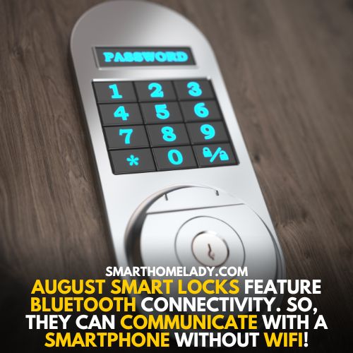 August smart locks - do smart locks need wifi