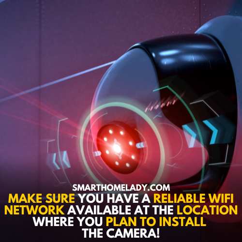 Reliable WIfi is must for connection of camera to mobile