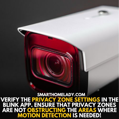 For blink camera not detecting motion - verify privacy zones