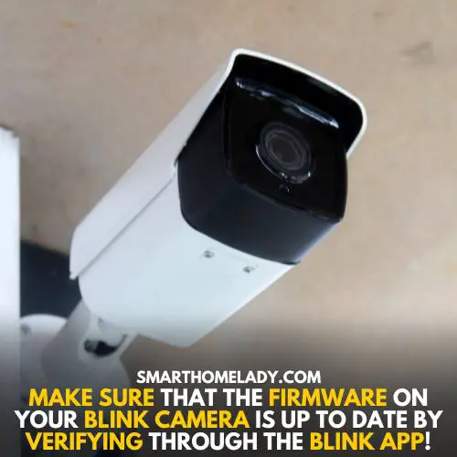 Update firmware if blink camera not connecting to wifi