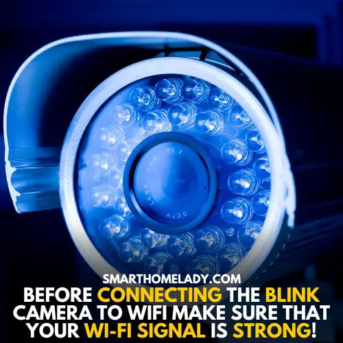 Blink camera connection - ways on how to connect Blink camera with WiFi