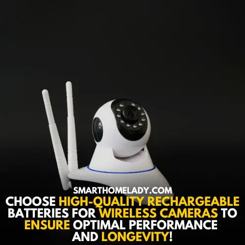 Rechargeable batteries - how do wireless security cameras get power